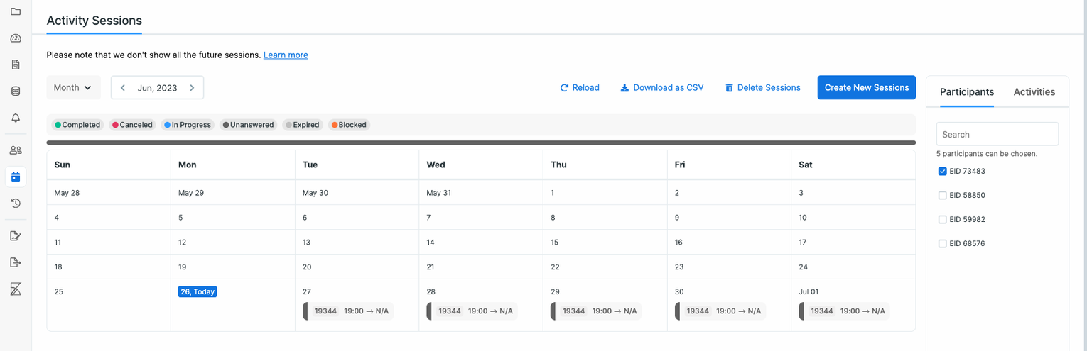 Scheduled Surveys are shown on the Activity Sessions